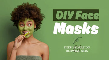 DIY Face Masks for Deep Hydration and Glowing Skin